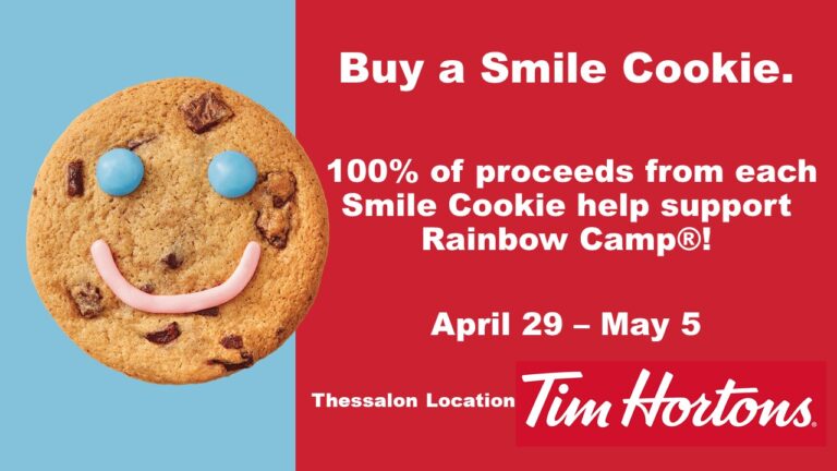 Tim Horton’s Smile Cookie Campaign for Rainbow Camp®