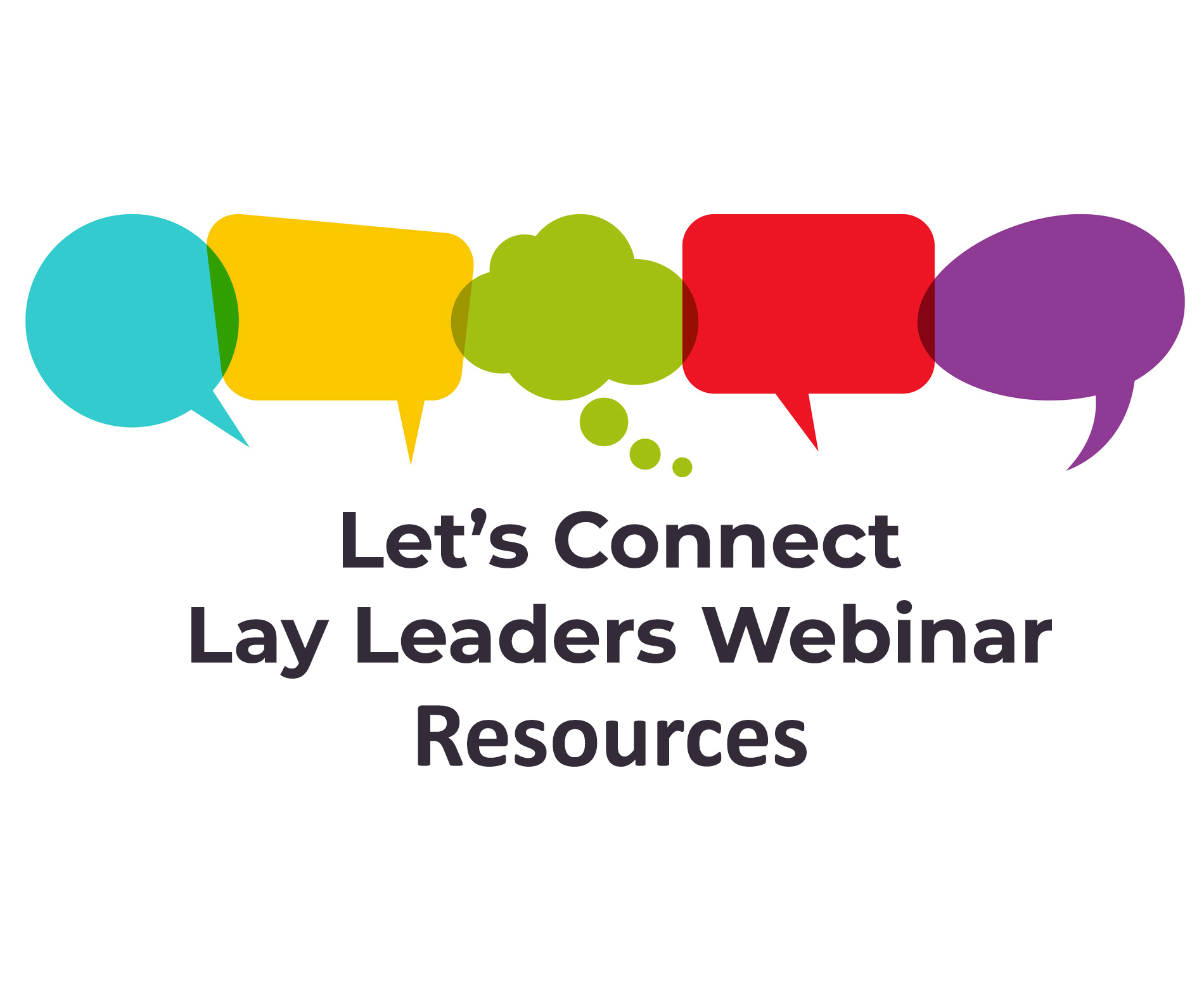 lets connect lay leaders webinar resouces title image